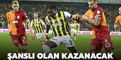Şanslı olan kazanacak