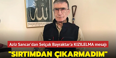Selçuk Bayraktar, Aziz Sancar'ın gönderdiği mesajı paylaştı: Dikkat çeken KIZILELMA detayı