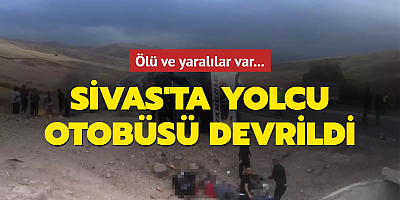 Sivas'ta yolcu otobüsü devrildi: Ölü ve yaralılar var...