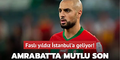 Sofyan Amrabat'ta mutlu son! Faslı yıldız İstanbul'a geliyor