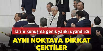TBMM'deki tarihi gün geniş yankı uyandırdı! Aynı noktaya dikkat çektiler