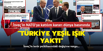TBMM'nin İsveç'in NATO'ya katılım kararı dünya basınında... 