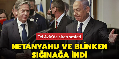 Tel Aviv'da siren sesleri: Netanyahu ve Blinken sığınağa indi