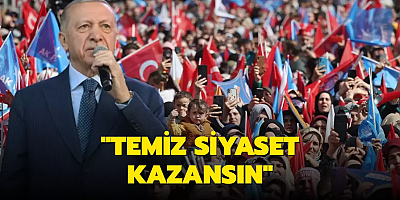 Temiz siyaset kazansın