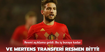 Ve Dries Mertens transferi resmen bitti! Resmi açıklama geldi: Bu iş buraya kadar