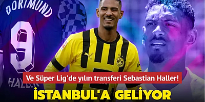 Ve Süper Lig'de yılın transferi Sebastian Haller! Resmen İstanbul'a geliyor...