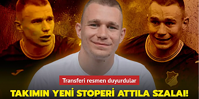 Ve takımın yeni stoperi Attila Szalai! Transferi resmen duyurdular...