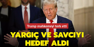 Yargıç ve savcıyı hedef aldı: Trump mahkemeyi terk etti