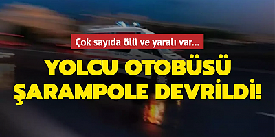 Yolcu otobüsü şarampole devrildi! Çok sayıda ölü ve yaralı var...