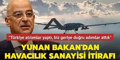 Yunan Bakan'dan havacılık sanayisi itirafı... 