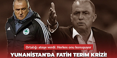 Yunanistan'da Fatih Terim krizi! Ortalığı ateşe verdi: Herkes onu konuşuyor