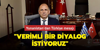 Yunanistan'dan Türkiye mesajı: 